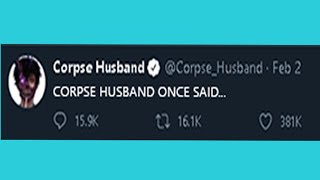 corpse husband once said [upl. by Valenka]