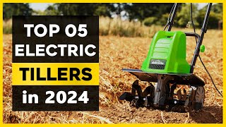 The Best Electric Tiller in 2024  The Best 05 List [upl. by Nosam430]