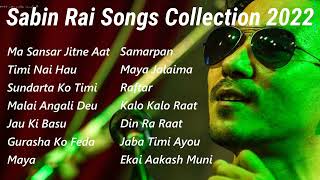 Sabin Rai Songs Collection 2022 [upl. by Iover]