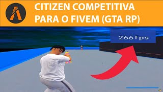 A MELHOR CITIZEN PARA PVP DO FIVEM FULL OPTIMIZADACITIZEN GRINGA [upl. by Ynaffi]