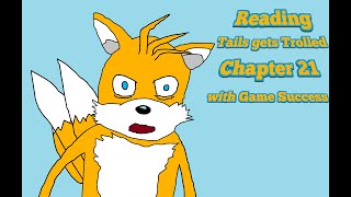 Reading Tails Gets Trolled Chapter 21 Actual Insanity [upl. by Jori]