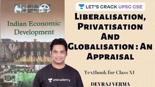 L3 Liberalisation Privatisation And Globalisation An Appraisal  Indian Economic Development [upl. by Aidnyc]