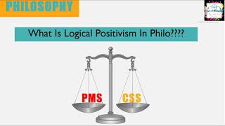 Logical Positivism Philosophy PMS [upl. by Marlene]