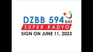 DZBB AM 594 KHz Super Radyo Sign ON June 11 2023 [upl. by Irama]