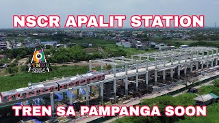 NSCR APALIT STATION UPDATE NSCR DOTrPh PNR TNDB fyp TrenSaPampanga [upl. by Carter]