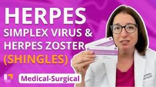 Herpes Simplex Virus and Herpes Zoster Shingles Integumentary System  MedSurg  LevelUpRN [upl. by Demmahum]