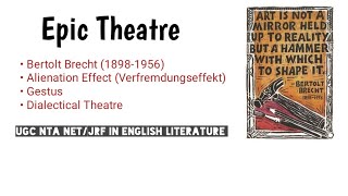 Epic Theatre  Bertolt Brecht  UGC NTA NETJRF in English epictheatre ugcnet englishliterature [upl. by Nannarb]