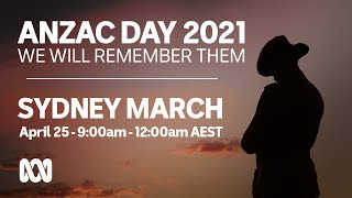 Sydney march  Anzac Day 2021  OFFICIAL BROADCAST  ABC Australia [upl. by Bainter50]