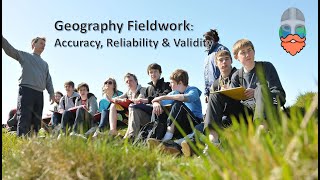 Geography Fieldwork Evaluation  Accuracy Reliability amp Validity [upl. by Akihsay]