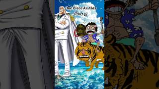 One Piece As Kid Part3 onepiece onepiecefan onepieceedit [upl. by Adabelle53]