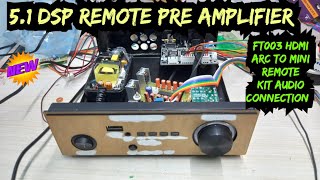 51 DSP REMOTE PRE AMPLIFIER  FT003 BOARD TO 51 MINI REMOTE KIT CONNECTION [upl. by Viking]