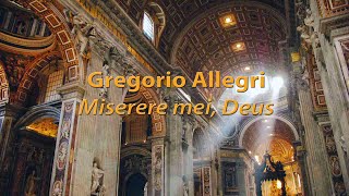 Gregorio Allegri  Miserere mei Deus [upl. by Meunier]