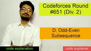 Odd Even Subsequence  Codeforces Round 651 Div 2  CODEFORCES [upl. by Edgard]