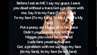 Ludacris  Say It To My Face Ft Meek Mill LYRICS [upl. by Babbie]