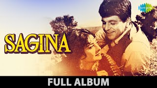 Sagina  Sala Main To Sahab Ban Gaya  Tumhare Sang To Rain Bitai  Dilip Kumar  Full Album [upl. by Ettelliw]