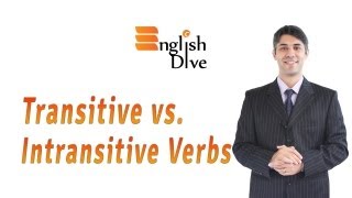 Transitive vs Intransitive Verbs [upl. by Enilehcim]