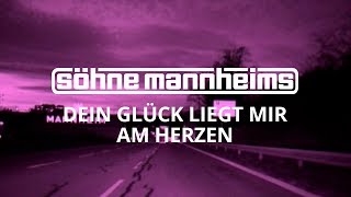 Söhne Mannheims  Dein Glück liegt mir am Herzen Official Video [upl. by Bowlds596]