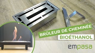 Utilisation du brûleur pour Cheminée bio éthanol EMPASA [upl. by Yxor190]