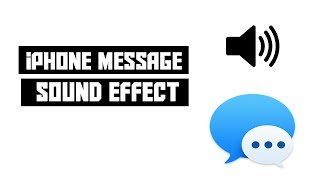 iPhone Message Sound Effects [upl. by Main422]