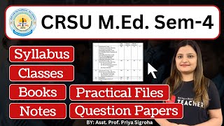 CRSU MEd Sem 4  Syllabus Notes  Practical File Question Papers Books Classes [upl. by Eart]