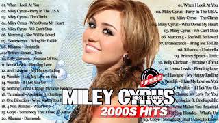 The Very Best Of Miley Cyrus  NonStop Playlist [upl. by Ivory]