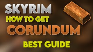 Skyrim Corundum Ingots âˆ£ How To Get Fast  Extra Ore [upl. by Ninazan627]