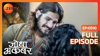 JodhaAkbar ने किया एक Romantic Dance  Jodha Akbar  Full Episode 510  Zee TV [upl. by Teleya]