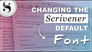 Scrivener Tutorial How To Change The Default Font In The Editor Windows amp Mac [upl. by Nat]