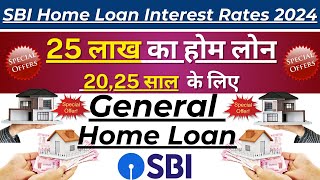 SBI Home Loan Interest Rate 2024  Home Loan Documents Required List  25 Lakh Home Loan EMI [upl. by Ellora]