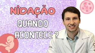 APRENDA NIDAÇÃO QUANDO ACONTECE dura quantos dias [upl. by Romy]