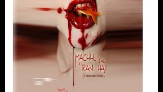 Machhli Jal Ki Rani Hai Official Trailer 2014  अब डर लगेगा [upl. by Yelruc]