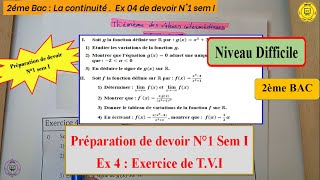 2ème Bac Préparation de devoir N°1 sem I  Exercice complet sur Théorème des valeurs intermédiaires [upl. by Lucey]