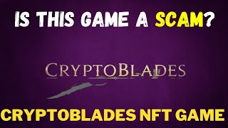 Is Cryptoblades Big Scam Whitepaper Audit Team Liquidity and MORE  Play to Earn NFT Games [upl. by Elenaj318]