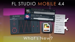 FL Studio Mobile 44  Whats New [upl. by Gentes310]