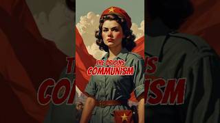 The Origins of Communism [upl. by Gievlos]