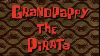 quotGrandpappy The Piratequot Title Card [upl. by Aleedis]