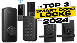 Top 3 BEST Smart Door Lock [upl. by Gnay]