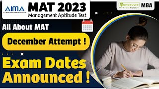 MBA MAT in December 2023  All About MAT  Exam Dates Out  Must Watch [upl. by Asta]