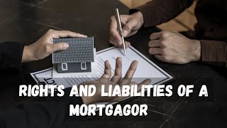 Rights and liabilities of a mortgagor in tamil  Sec 60  66 of Tranfer of property act [upl. by Gerladina]