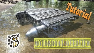 Ark Survival Evolved  Motorboat Overview [upl. by Eiloj867]