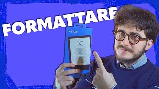 Come FORMATTARE QUALSIASI KINDLE [upl. by Fisher]