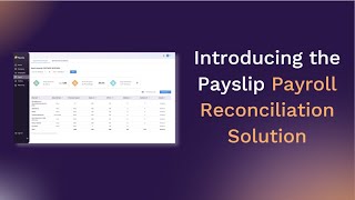 Payslip Payroll Reconciliation Solution [upl. by Darrelle]