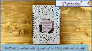 Scrapbooking tutorial  DIY Assemblare unagenda con rilegatura a spirale [upl. by Wallace]