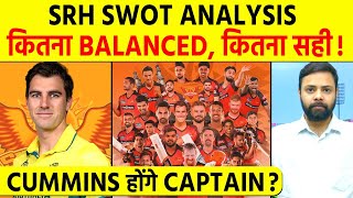 IPL Auction 2024 Sunrisers Hyderabad Squad Full Analysis कितना सही कितना दमदार [upl. by Amery]