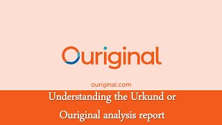 Understanding the Ouriginal or URKUND analysis report plagiarism [upl. by Nyrehtac]