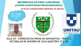 MEDICINA UNITAU 2024VESTIBULAR DE VERÃOAULA 20 [upl. by Otila]