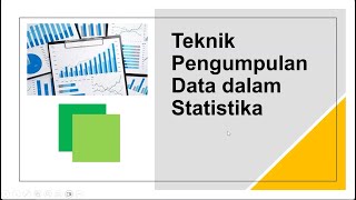 Teknik Pengumpulan Data dalam Statistik [upl. by Hebrew]