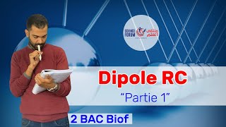 2BAC Biof  Electricité Dipôle RC Partie 1  Prof Noureddine [upl. by Engud831]