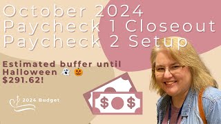 October 2024 Monthly Budget  Pay 1 Closeout and Pay 2 Setup 🎃 [upl. by Mainis]