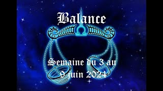 Balance  Guidance du 3 au 9 juin 2024  Conflits relationnels à gérer [upl. by Dinse]